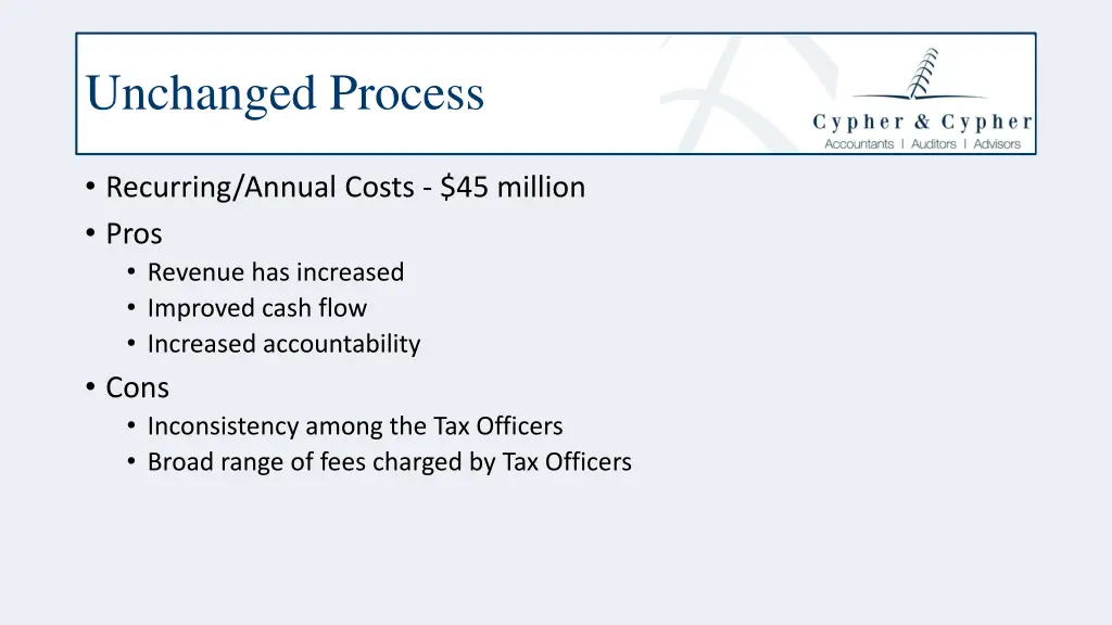 unchanged process