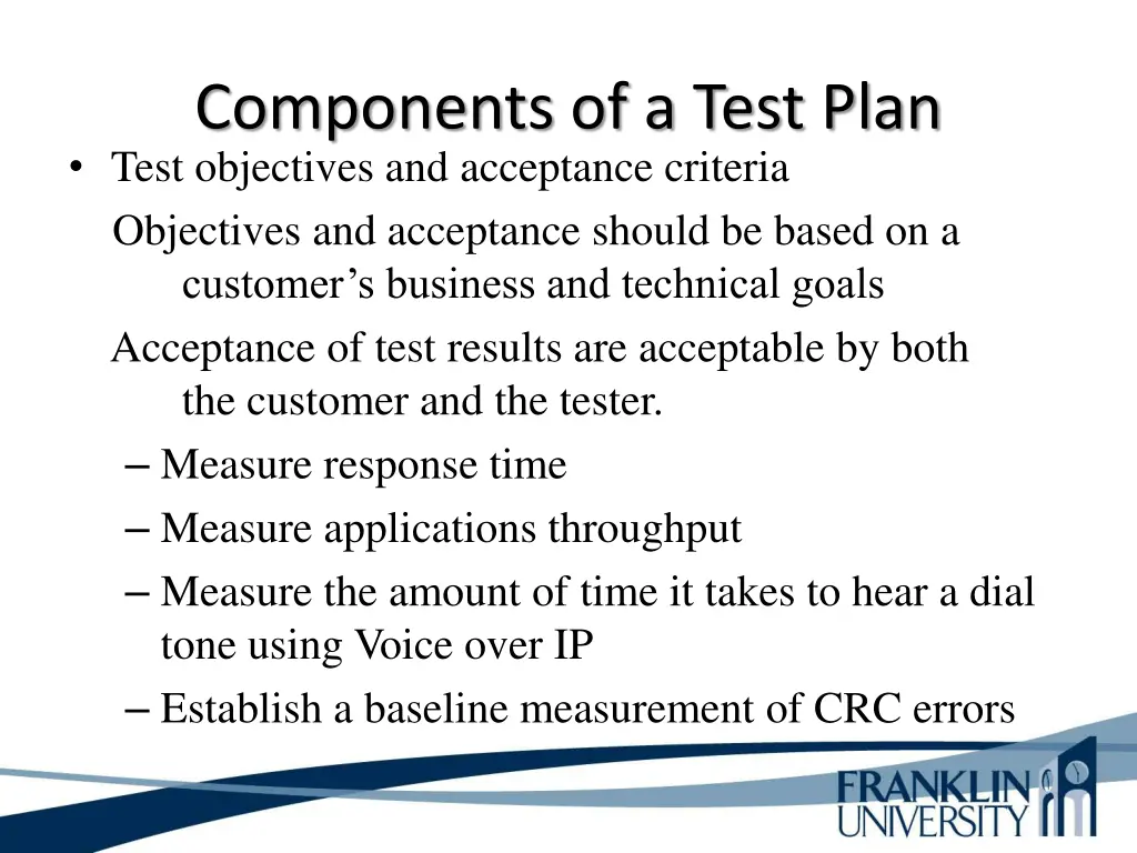 components of a test plan test objectives 1