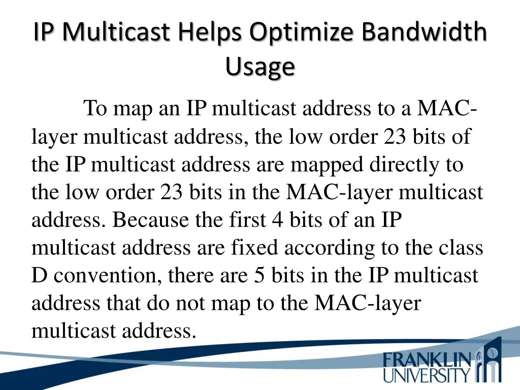 ip multicast helps optimize bandwidth usage 1