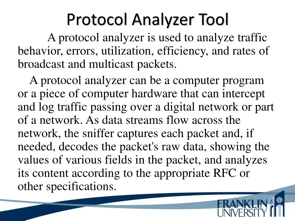 protocol analyzer tool a protocol analyzer
