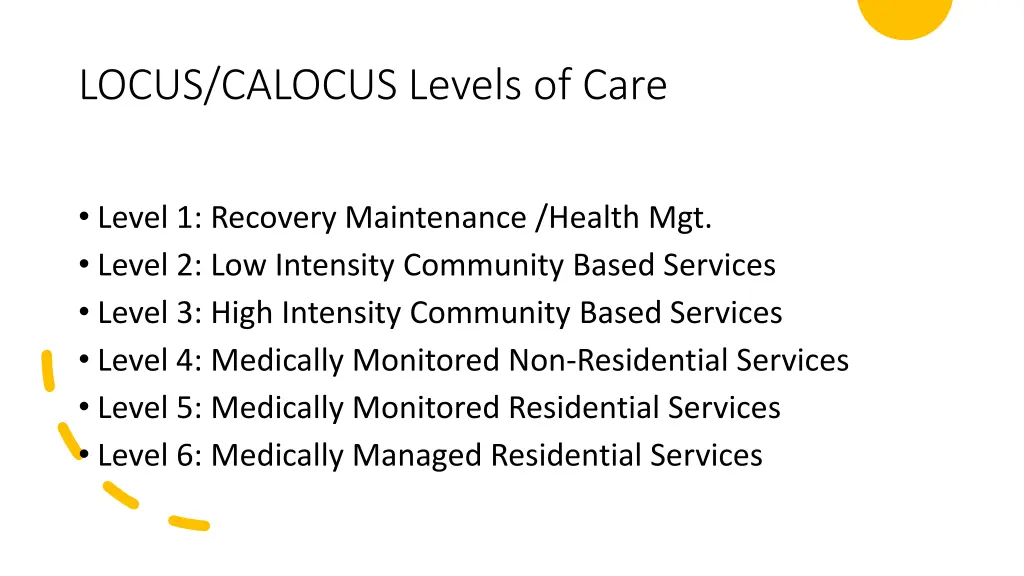locus calocus levels of care