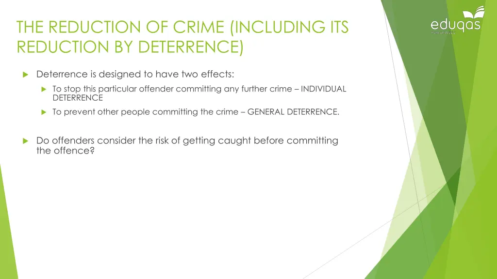 the reduction of crime including its reduction 1