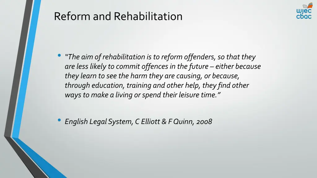 reform and rehabilitation