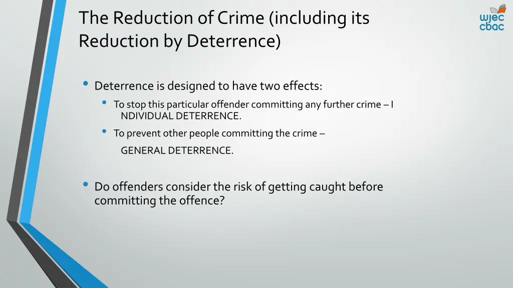 the reduction of crime including its reduction 1