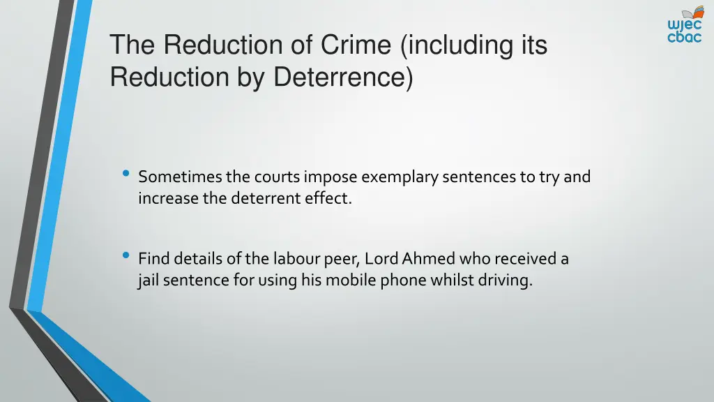 the reduction of crime including its reduction 3