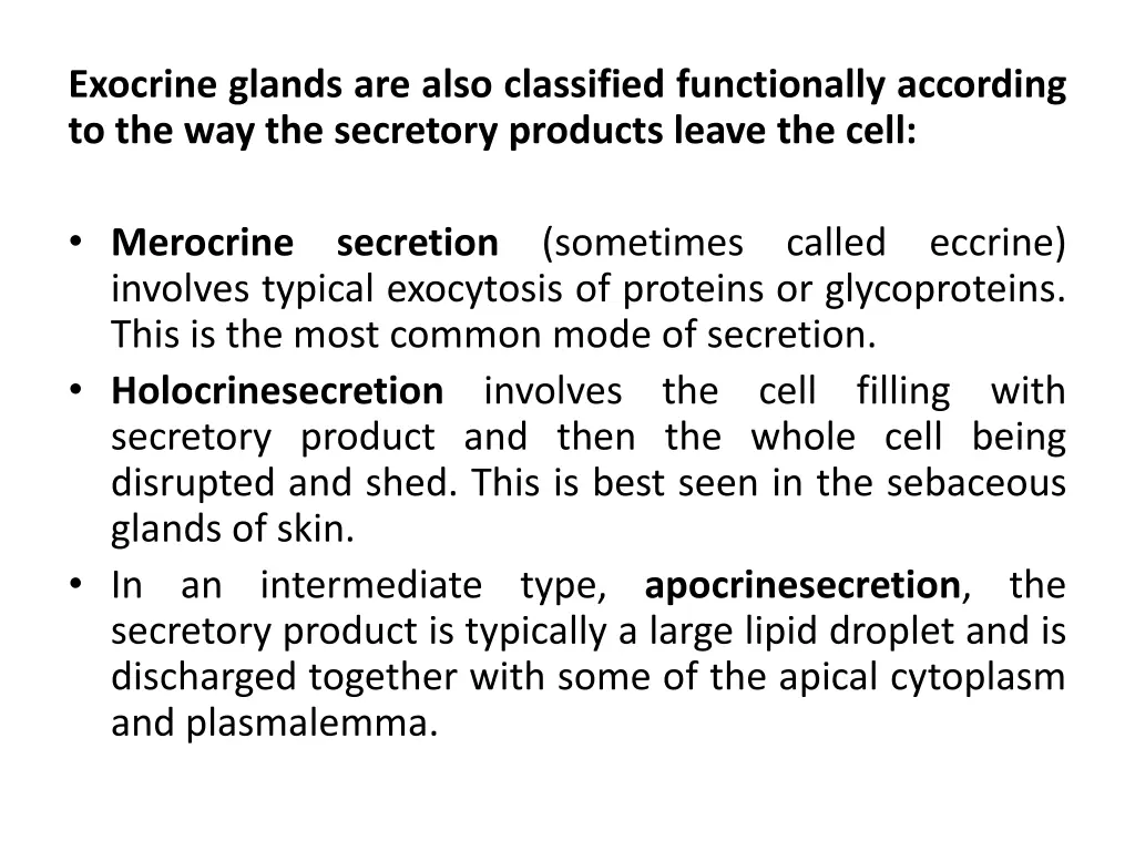 exocrine glands are also classified functionally