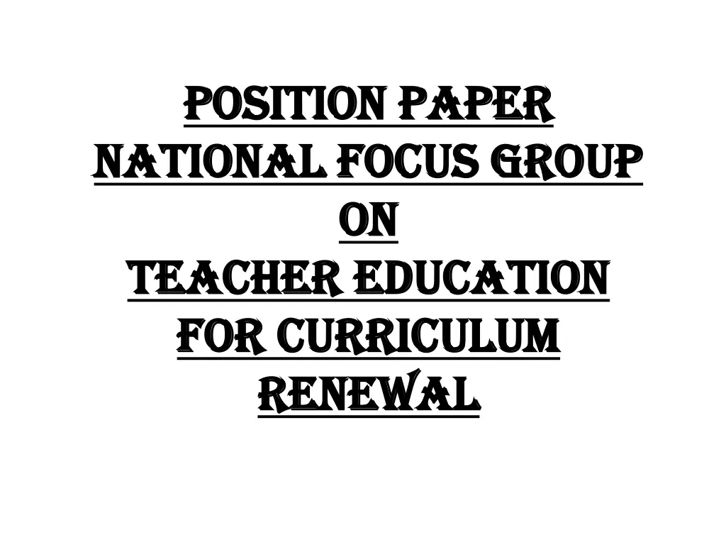 position paper position paper national focus