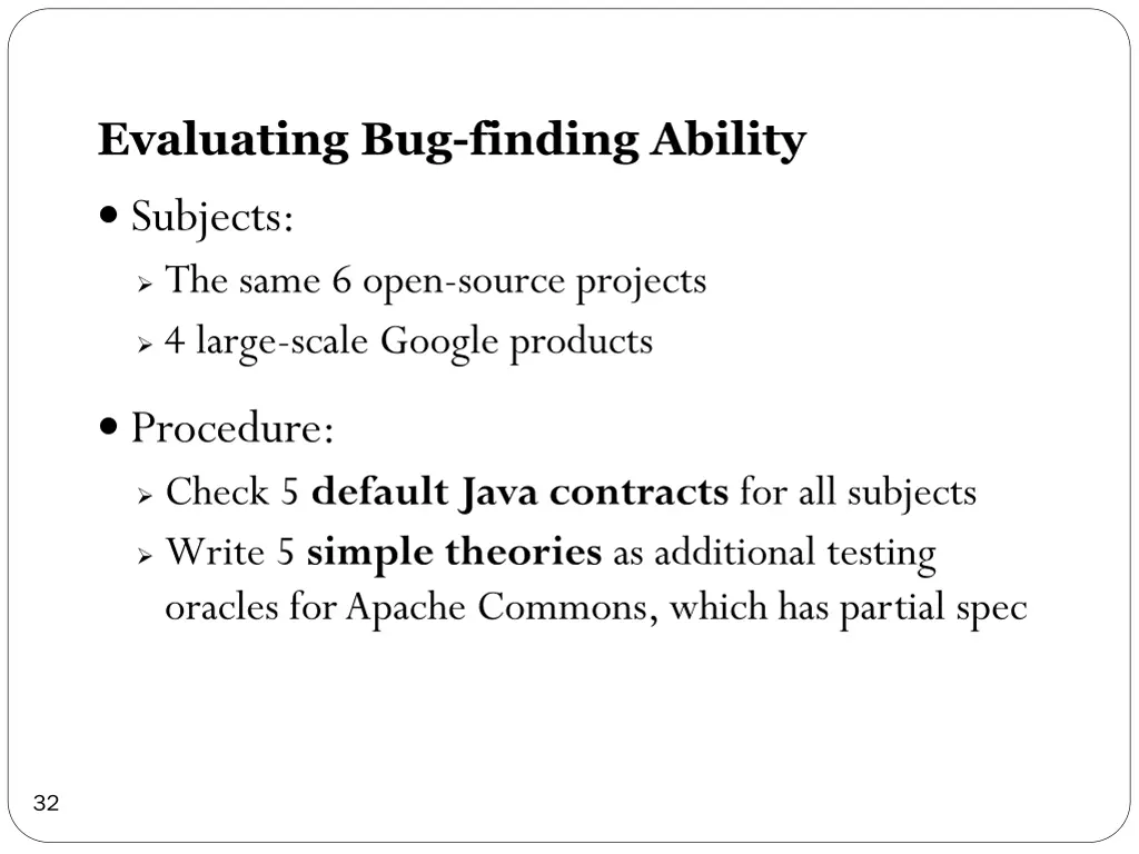 evaluating bug finding ability