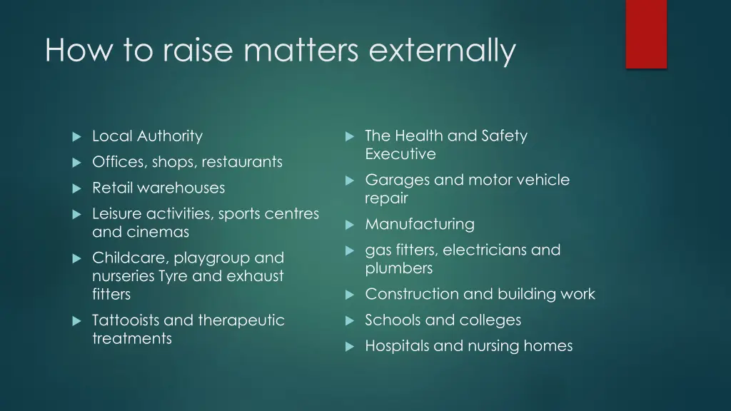 how to raise matters externally