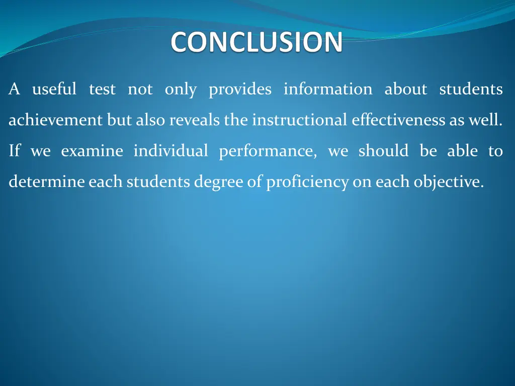 a useful test not only provides information about