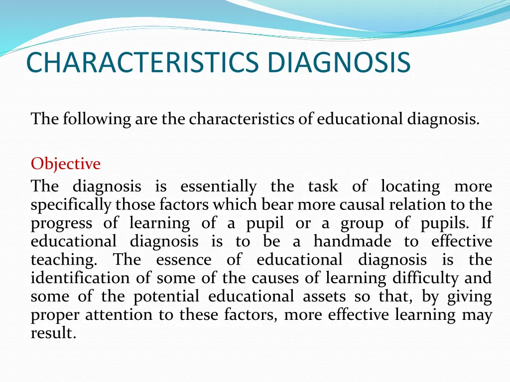 characteristics diagnosis