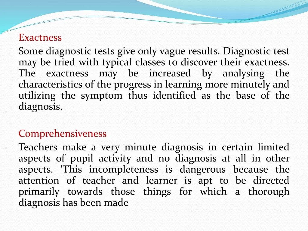 exactness some diagnostic tests give only vague