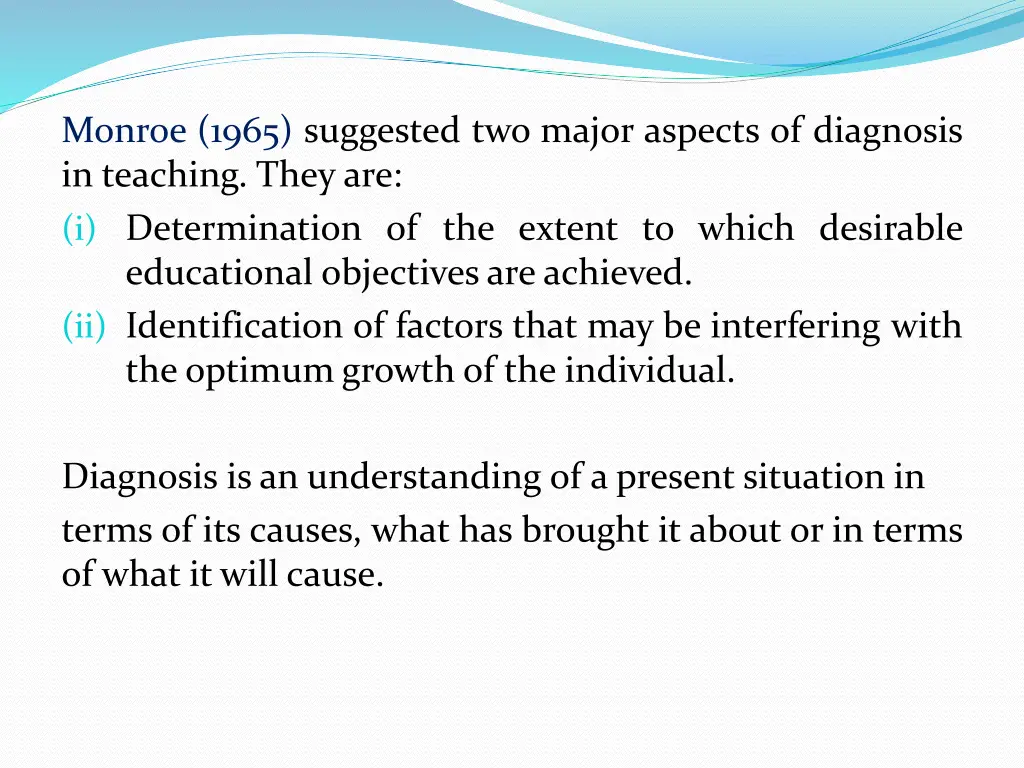 monroe 1965 suggested two major aspects