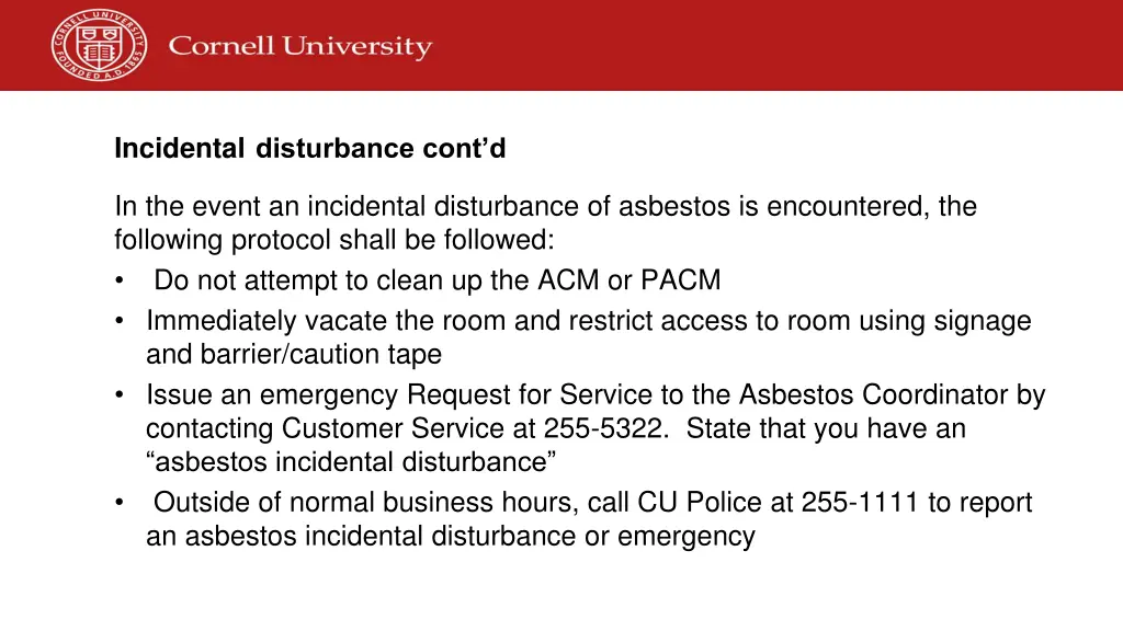 incidental disturbance cont d