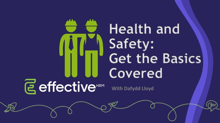 health and safety get the basics covered