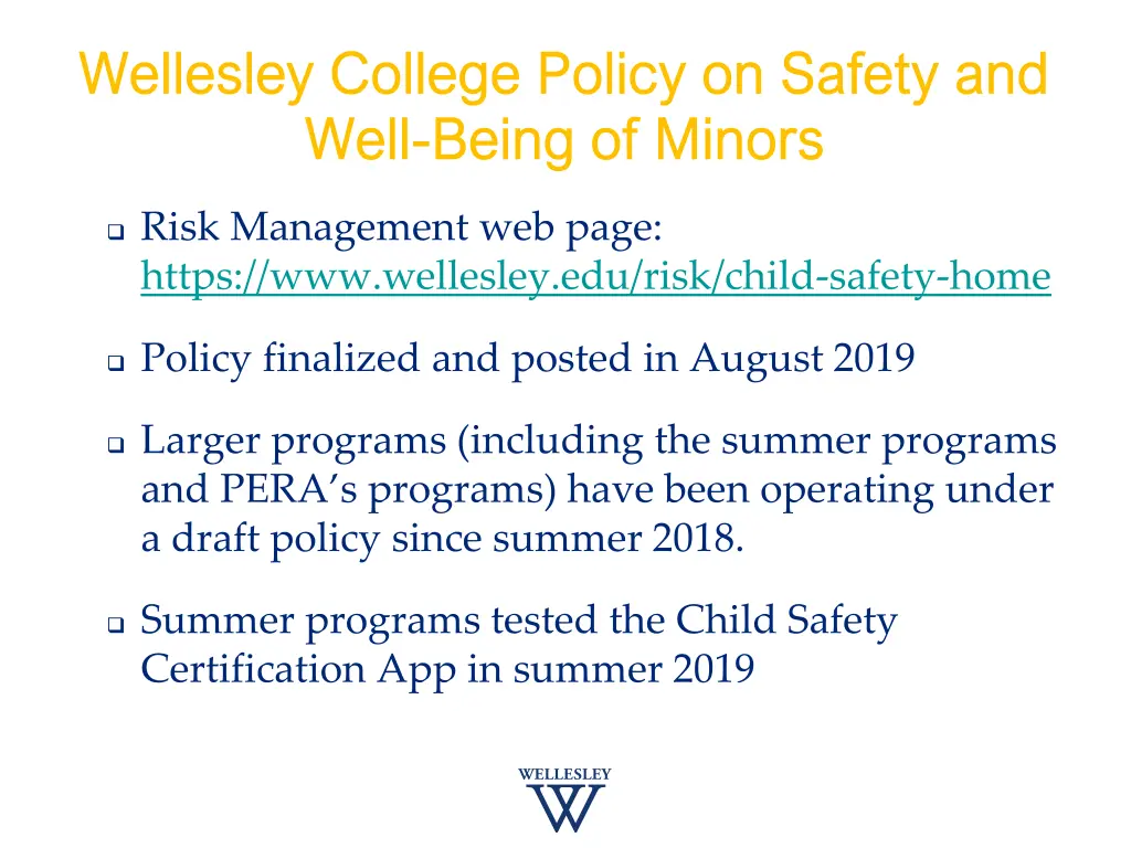wellesley college policy on safety and wellesley