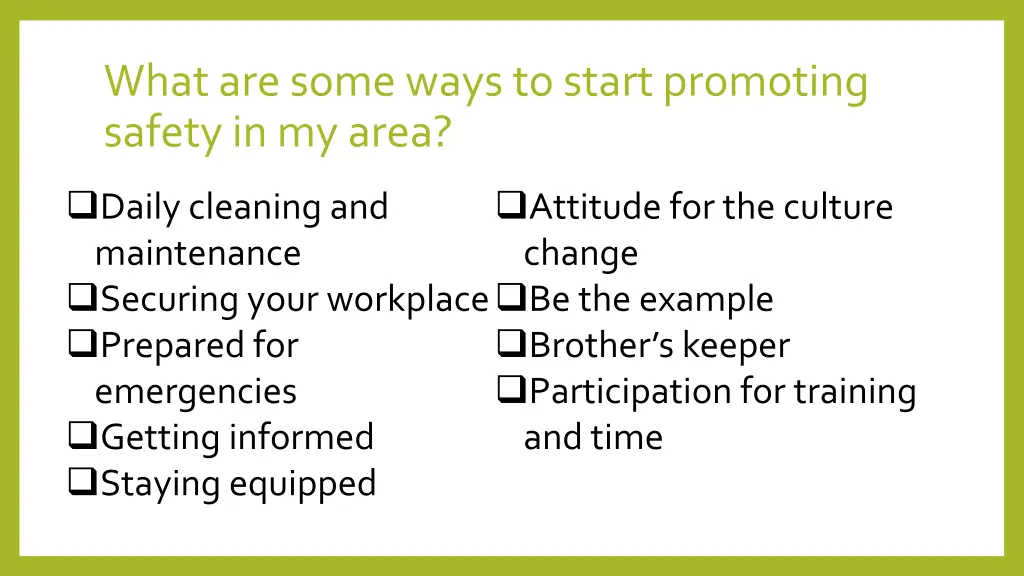 what are some ways to start promoting safety