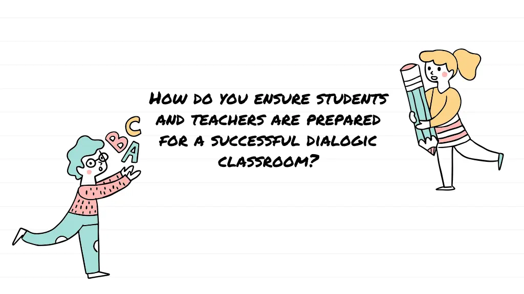 how do you ensure students and teachers