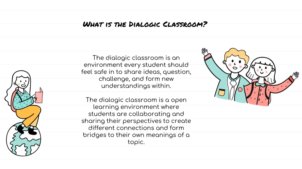what is the dialogic classroom