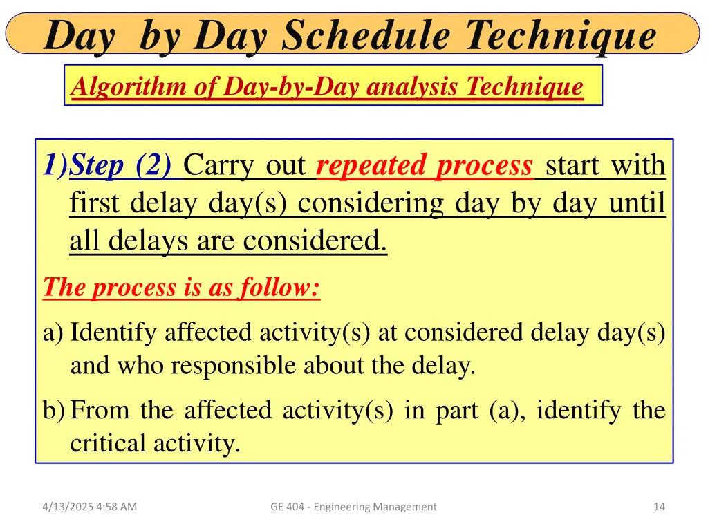 day by day schedule technique algorithm 2