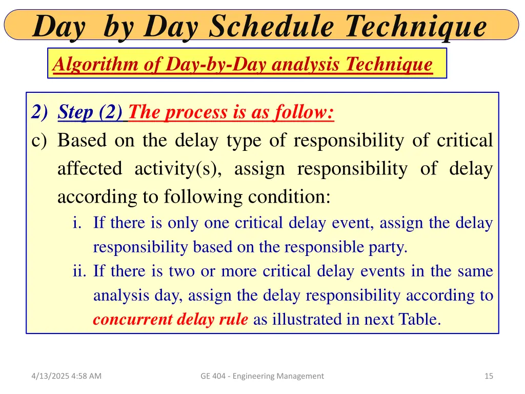 day by day schedule technique algorithm 3