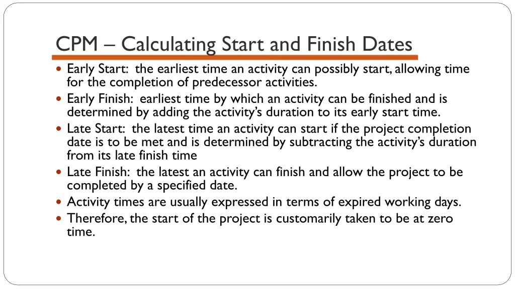 cpm calculating start and finish dates early 1