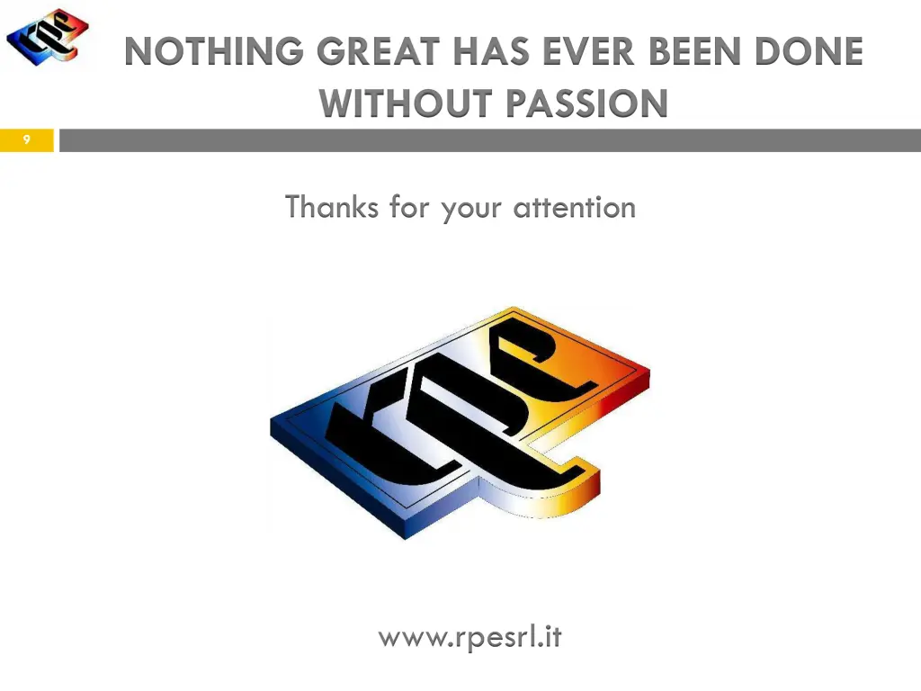 nothing great has ever been done without passion