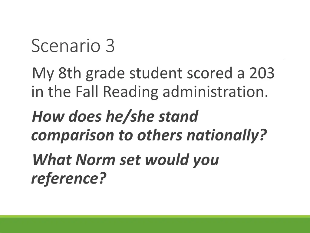 scenario 3 my 8th grade student scored
