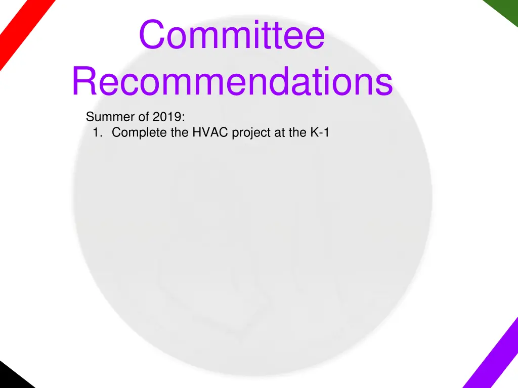 committee recommendations summer of 2019
