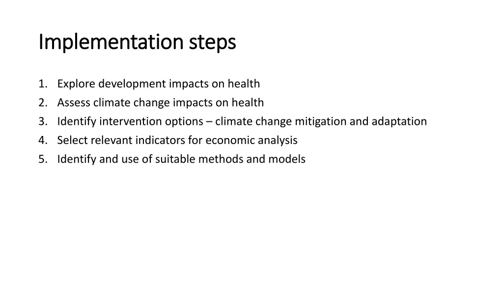 implementation steps implementation steps