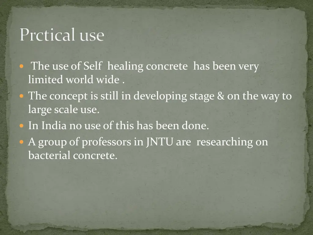 prctical use