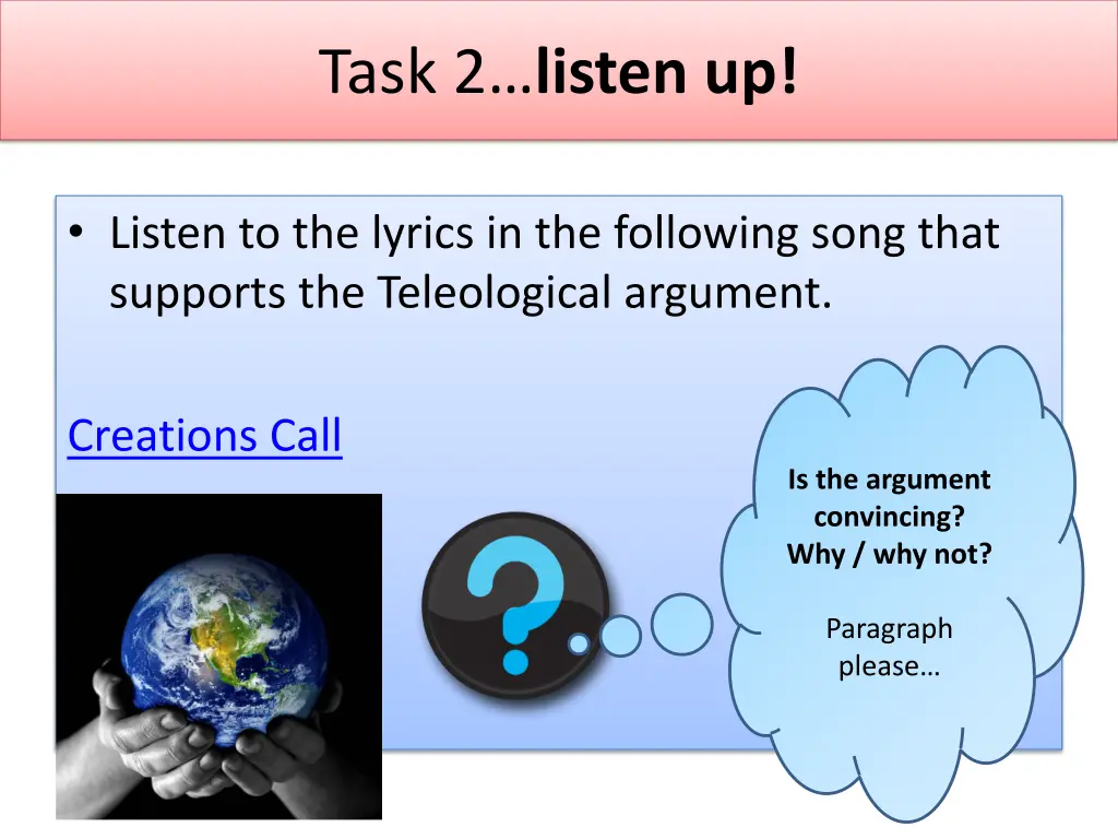 task 2 listen up