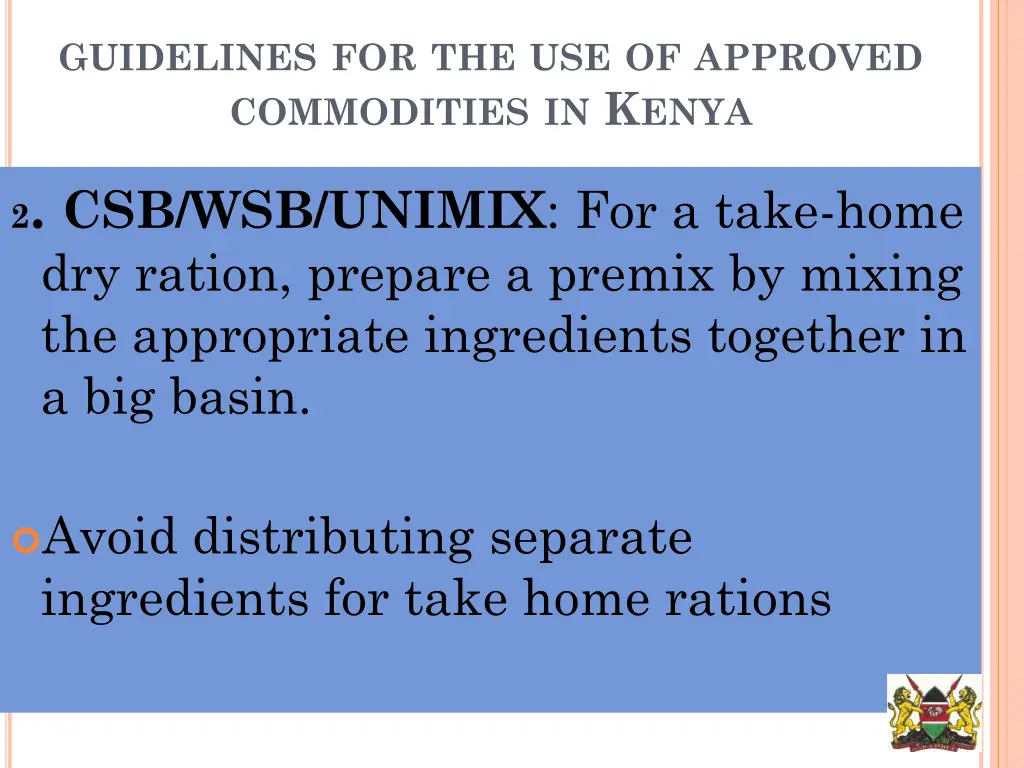 guidelines for the use of approved commodities 1