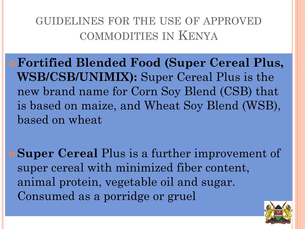 guidelines for the use of approved commodities