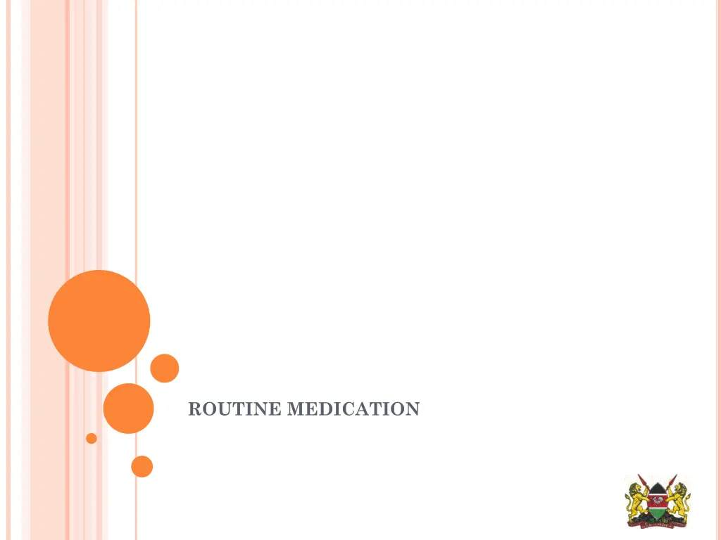 routine medication
