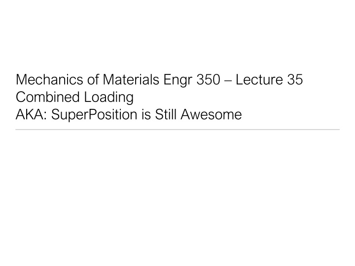 mechanics of materials engr 350 lecture