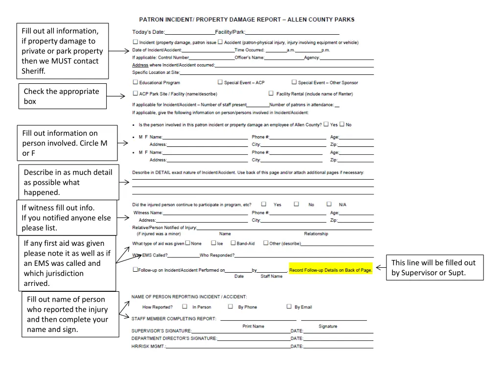 fill out all information if property damage