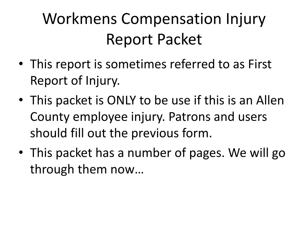 workmens compensation injury report packet