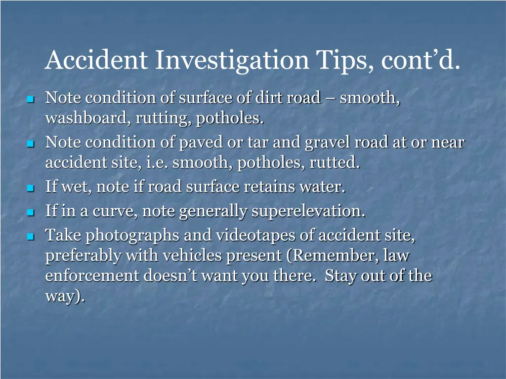 accident investigation tips cont d 1