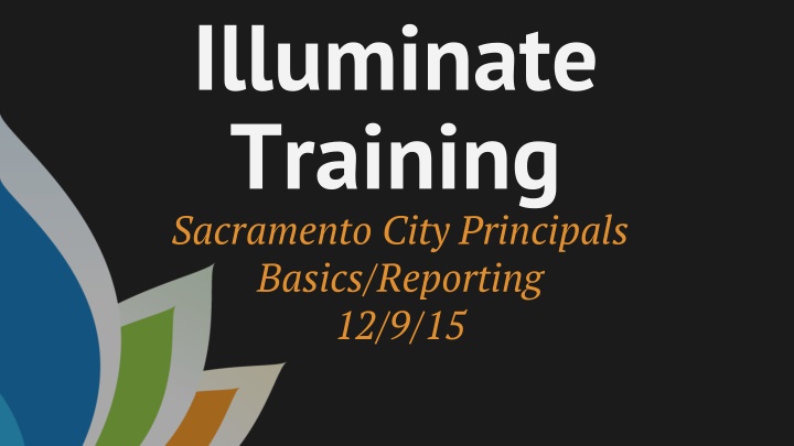 illuminate training sacramento city principals