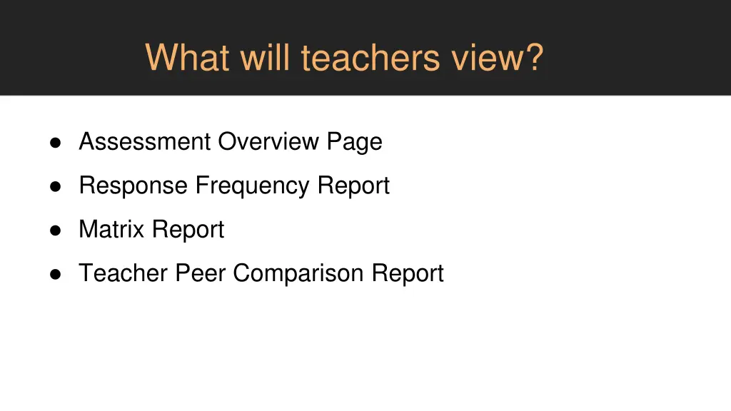 what will teachers view