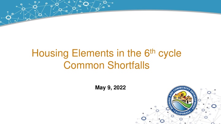 housing elements in the 6 th cycle common