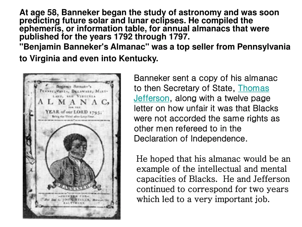 at age 58 banneker began the study of astronomy
