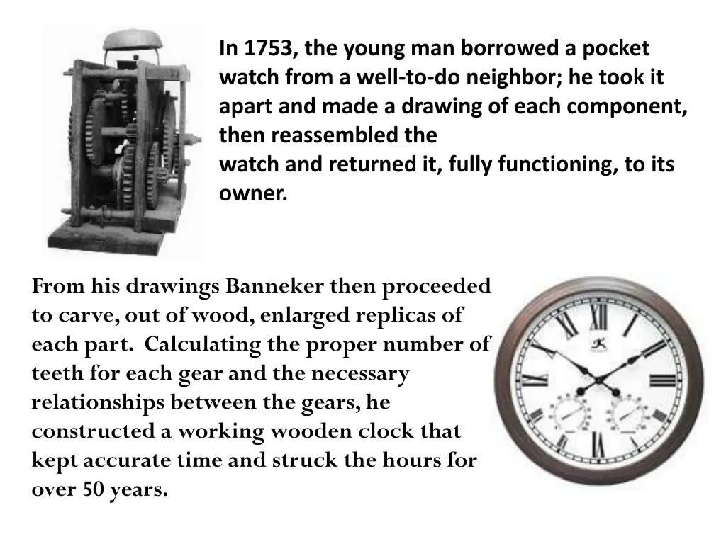 in 1753 the young man borrowed a pocket watch