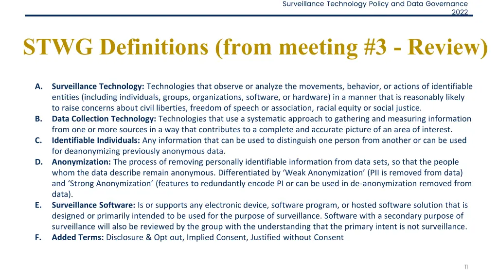 surveillance technology policy and data governance 10