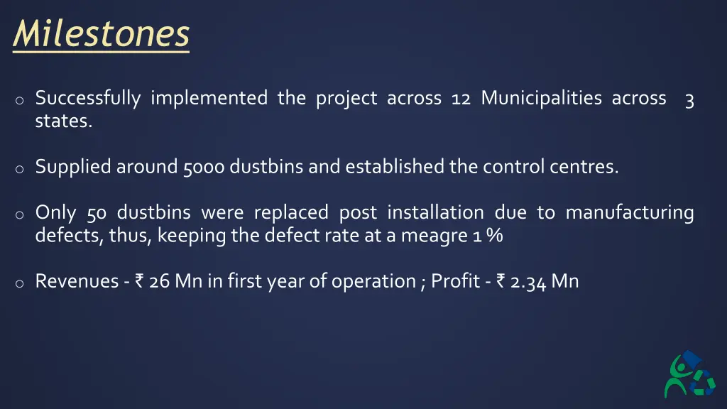milestones
