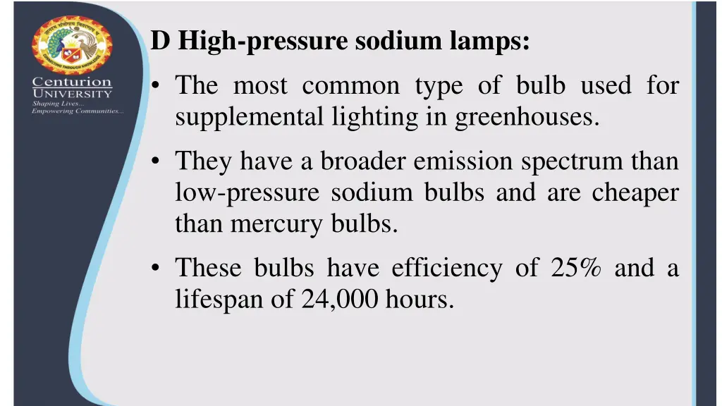 d high pressure sodium lamps the most common type