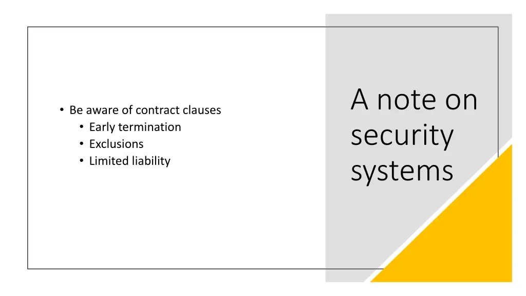 a note on security systems