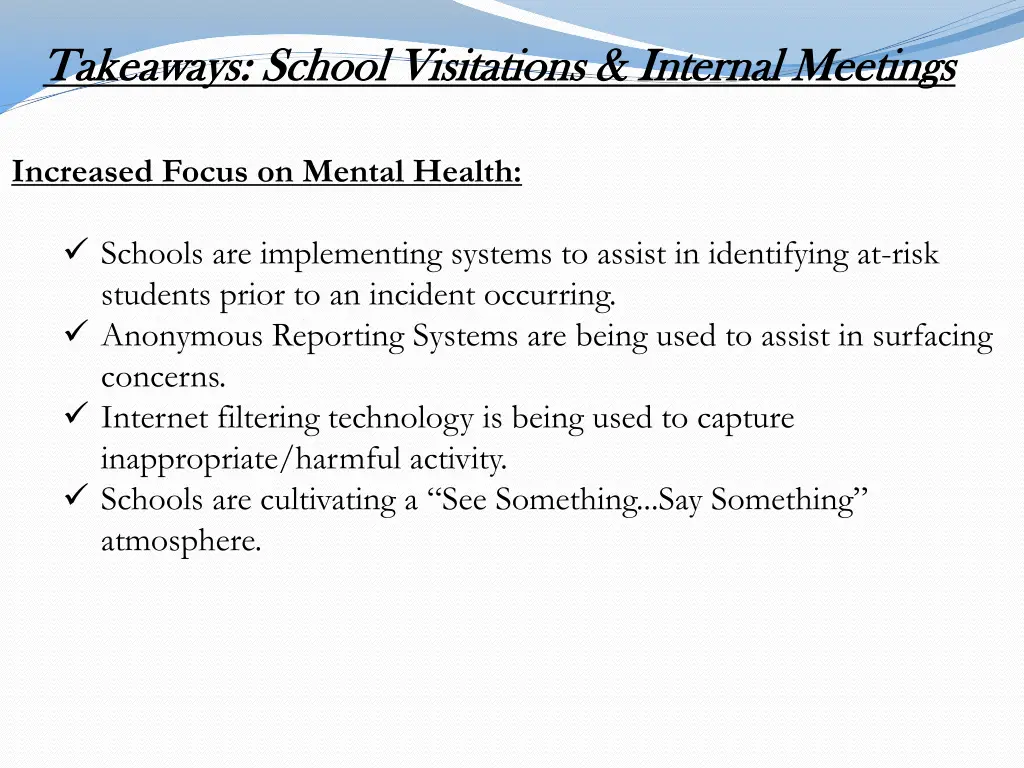 takeaways school visitations internal meetings 2