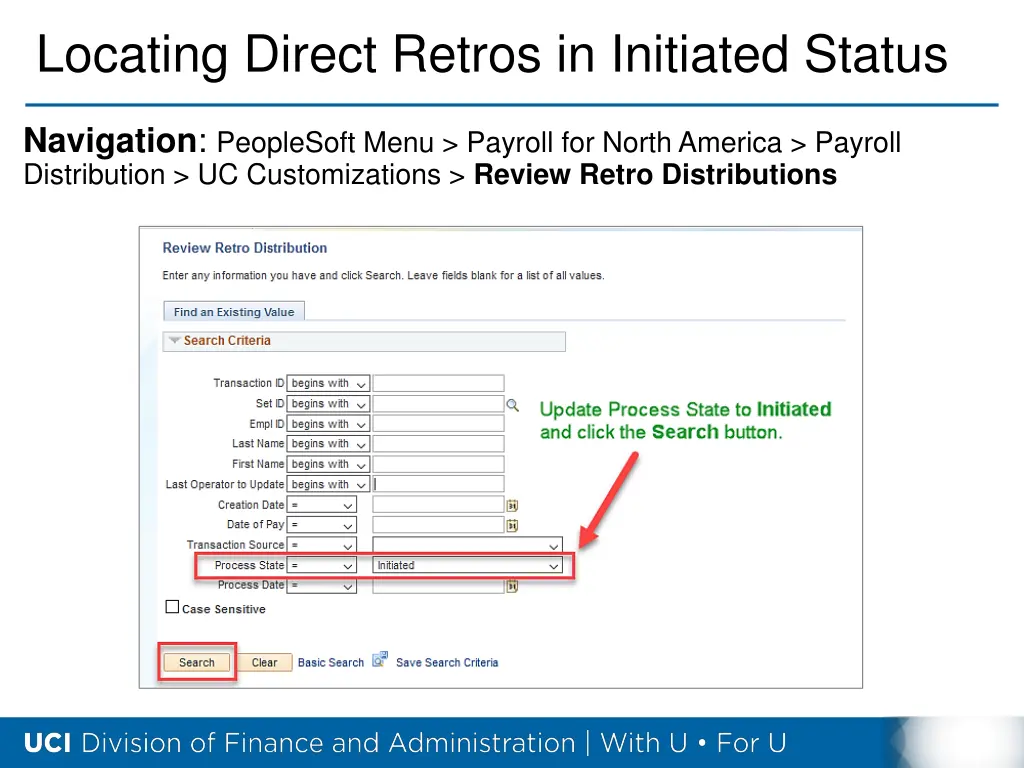 locating direct retros in initiated status